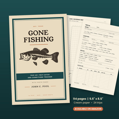 Gone Fishing: Trip-by-Trip Catch and Conditions Tracker with Photo Pages (Fishing Log Book, Paperback, 114 Pages)